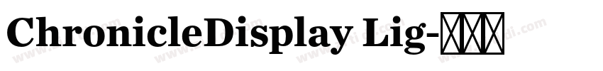 ChronicleDisplay Lig字体转换